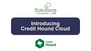 Introducing Credit Hound Cloud