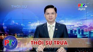 Thời sự Phú Thọ trưa 21/9/2024 | Thời sự Phú Thọ