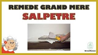 Salpêtre remède grand mère