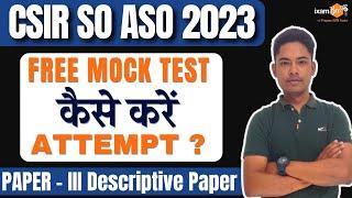 CSIR Paper-III 2023 II How to Attempt Free Mock Test-1 || By Vikram Sir