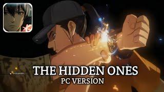 Seperti Ini Gameplay The Hidden Ones/Hitori No Shita Versi PC | Tencent Games