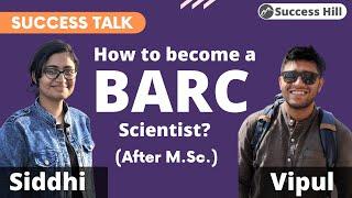 Success Talks | How to become BARC Scientific officer - by BARC Scientists | Perks and Salary