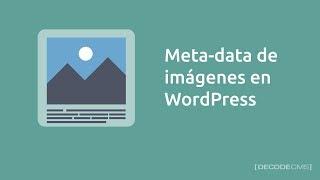 Metadatos de imágenes en WordPress