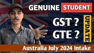 Genuine Student Test (GST) Requirement - Rule Changes and Updates - Australian Students visa