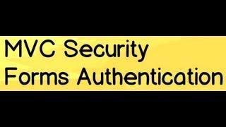 MVC Training :- How to implement forms authentication in MVC (Model View Controller) applications ?