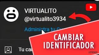 Como cambiar el identificador de Youtube 2023 | Cambiar el identificador del canal de Youtube