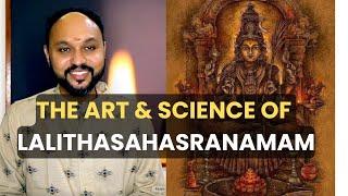 The Art and Science of Lalitha Sahasranamam I Sreejith Krishnan