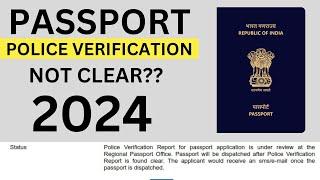 passport police verification not clear 2024 -passport police verification process