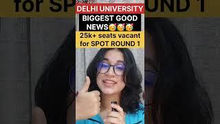 BIGGEST GOOD NEWS DU Spot round1 mai 25k+ seats vacant || SPOT round Cut Off 2024 ?