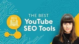 The Best YouTube SEO Tools | 4 Minute Tech