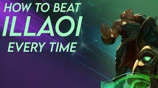 How to Beat Illaoi Every Single Time!