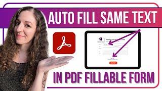 How to Auto Fill Same Text in PDF Form | Adobe Acrobat Pro Tutorial