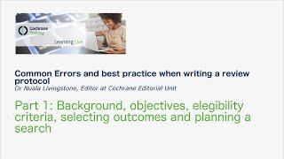 Common Errors and best practice when writing a review protocol pt1