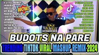 HOT #trending TIKTOK VIRAL MASHUP REMIX 2024 . Budots Na Pare  NONSTOP TIKTOK BUDOTS DISCO DANCE