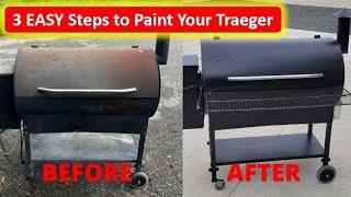 Three Steps to Paint a Traeger Pellet Grill