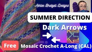 Summer Direction CAL - Mosaic Crochet: Dark Arrows