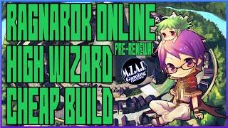 Ragnarok Online Pre-Renewal High Wizard Cheap Build For WOE And PVM