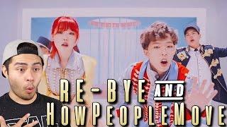 AKMU - RE-BYE &  사람들이 움직이는 게(HOW PEOPLE MOVE) (REACTION) "I'M A CREEP!?"