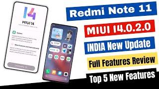 OMG, Redmi Note 11 MIUI 14.0.2.0 India New Update Released, Full Features Review, Top 5 New Features