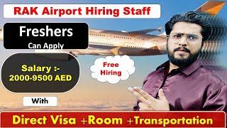 Ras Al Khaimah Airport Jobs In UAE With Visa 2024 #jobsinuae #uaejobs
