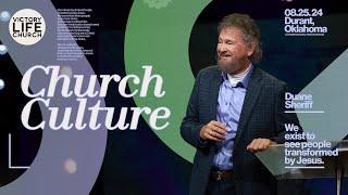 A Culture of the Word | Part 2 | Pastor Duane Sheriff