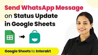 How to Send WhatsApp Message on Status Update in Google Sheets - Google Sheets WhatsApp Integration