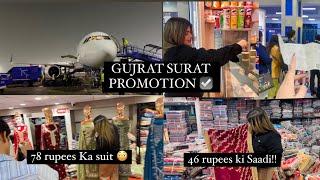 GUJRAT SURAT PROMOTION DONE!!ASIA KI NUMBER ONE TEXTILE!!FLIGHT HUI LATE️#youtube #promotion #vlog