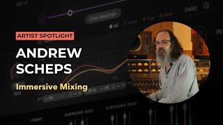 Andrew Scheps on Immersive Mixing: Unveiling His Techniques with Blackhole and MicroPitch Immersive