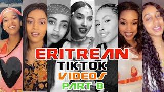 New Eritrean TIKTOK Compilation (2021) P8