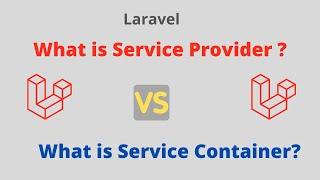 Laravel Service container vs Service provider | laravel service container and providers [Hindi]