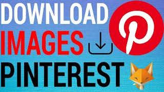 How To Download Images From Pinterest