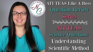 ATI TEAS Like A Boss Question Review Series | Science Questions | Scientific Method