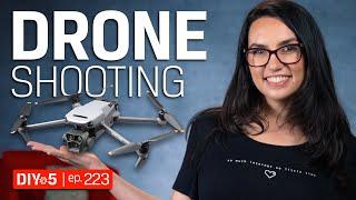 Drone Shooting Techniques – DIY in 5 Ep 223