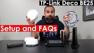 TP Link Deco BE25 Setup Guide | FAQ's Answered | All Configs Shown