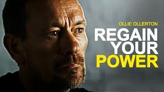 SBS soldier teaches to us "REGAIN YOUR POWER"  [Ollie Ollerton]