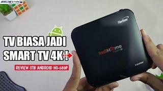 STB ANDROID TV BOX HG680P - Ubah Tv Biasa Jadi SmartTV 4K !