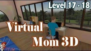 Hello Virtual Mom 3D - Level 17 - Level 18