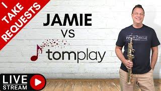 LIVE: YOUR REQUESTS Jamie vs TomPlay