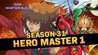 Reaching Master 1 With HERO | Yu-Gi-Oh! Master Duel Season 31