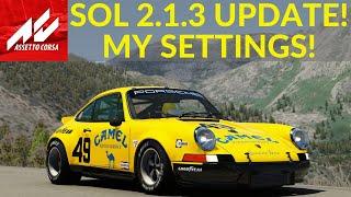 Assetto Corsa SOL 2.1.3 Install Guide Plus My Video Settings And Sol Performance Overview