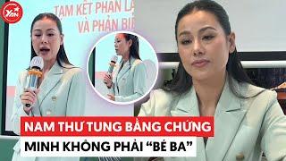 Nam Thư đã căng: Tung bằng chứng mình không phải "trà xanh", tiều tụy vì bị yêu cầu đưa 500 triệu