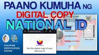 PAANO KUMUHA NG DIGITAL NATIONAL ID ONLINE | HOW GET DIGITAL NATIONAL ID ONLINE DOWNLOAD NATIONAL ID