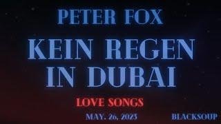Peter Fox - Kein Regen in Dubai (Lyrics)