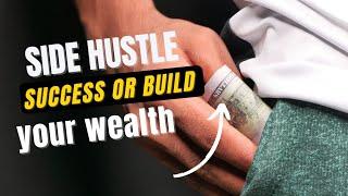 Why You NEED a Side Hustle for Financial Freedom!