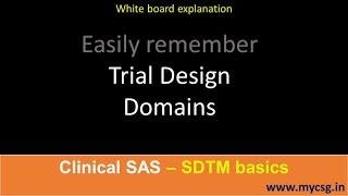 Trial design domains: How to easily remember SDTM Trial Design Domains