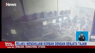 Aksi Pembacokan dengan Sajam Terjadi di Warnet di Medan, Sumut #iNewsSiang 09/10