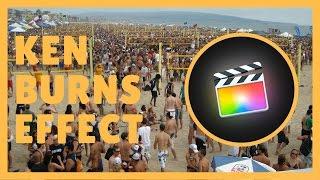 Do More with Ken Burns Effect - Final Cut Pro 10.3 Tutorial