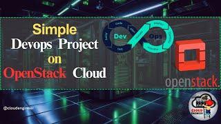 Simple DevOps Project on OpenStack Cloud | DevOps Project in Bangla