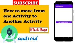 How to Move from one Activity to Another Activity in Android Studio