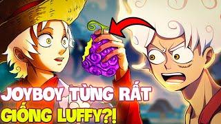 JOY BOY ĐÃ TỪNG RẤT GIỐNG VỚI LUFFY?! | JOY BOY ĐÃ LÀM GÌ MÀ KHIẾN IMU SỢ TỚI NHƯ VẬY?!